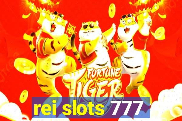 rei slots 777